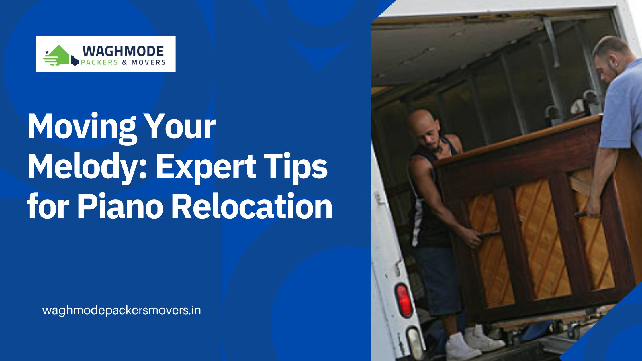 Moving Your Melody: Expert Tips for Piano Relocation